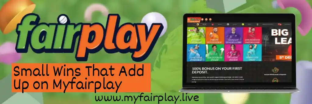 Small Wins That Add Up on Myfairplay
